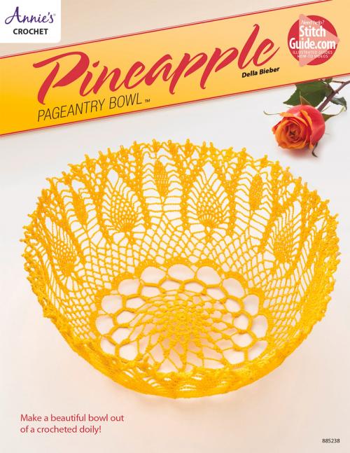 Cover of the book Pineapple Pageantry Bowl by Annie's, Annie's
