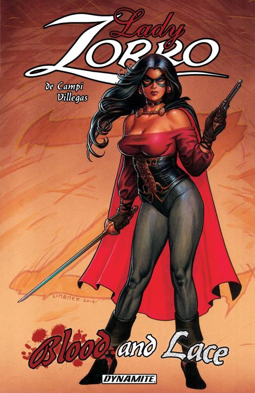 Cover of the book Lady Zorro: Blood And Lace by Alex de Campi, Dynamite Entertainment