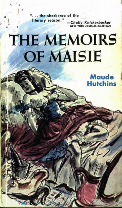 Cover of the book The Memoirs of Maisie by Maude Hutchins, Olympia Press