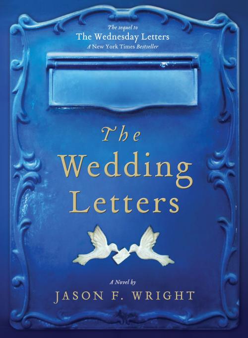 Cover of the book The Wedding Letters by Jason F. Wright, Deseret Book Company