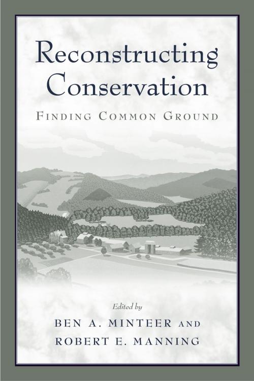 Cover of the book Reconstructing Conservation by Ben A. Minteer, Island Press