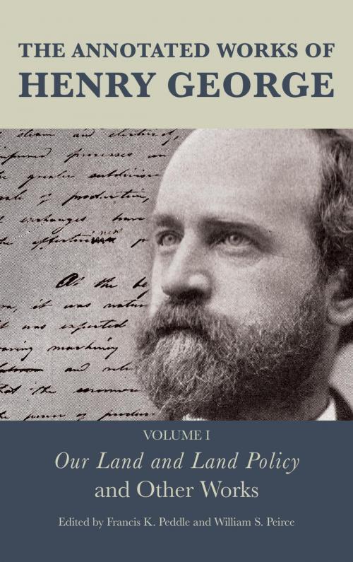 Cover of the book The Annotated Works of Henry George by , Fairleigh Dickinson University Press