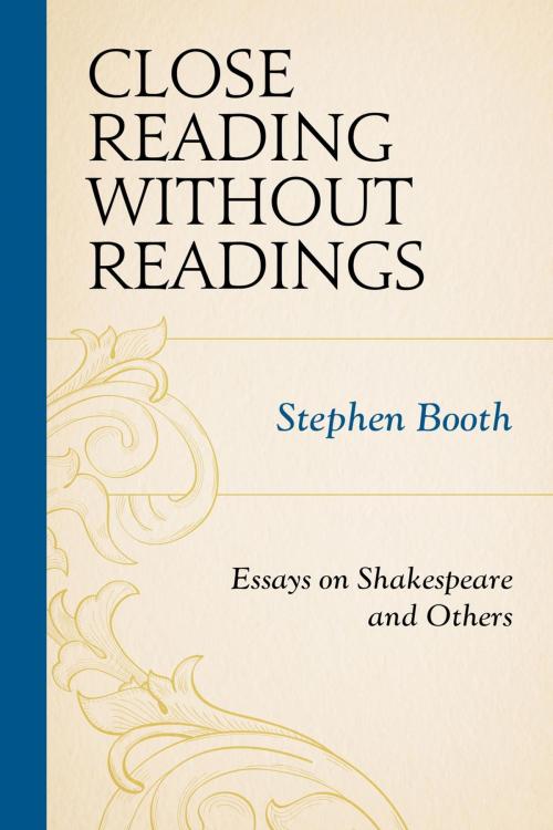 Cover of the book Close Reading without Readings by Stephen Booth, Fairleigh Dickinson University Press