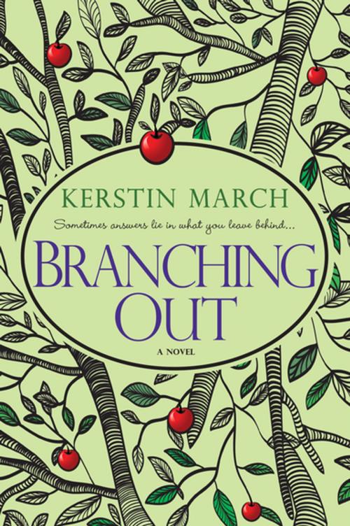 Cover of the book Branching Out by Kerstin March, Kensington Books