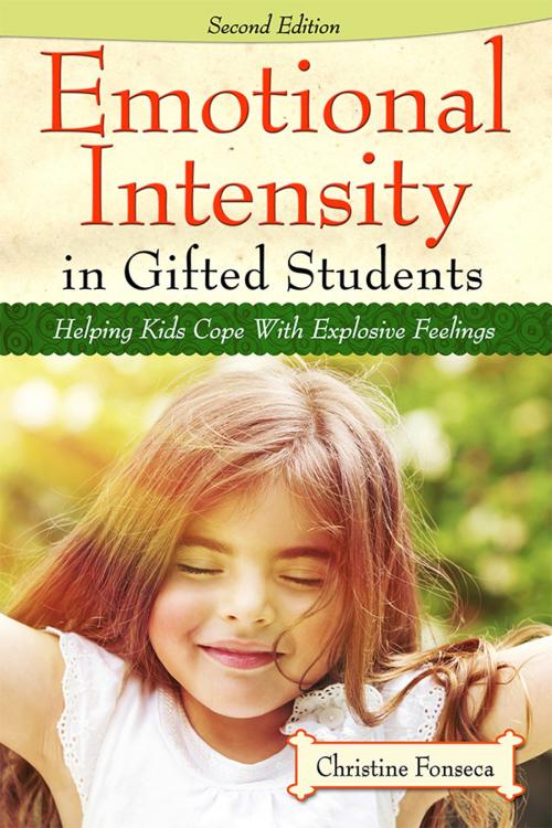 Cover of the book Emotional Intensity in Gifted Students by Christine Fonseca, Sourcebooks