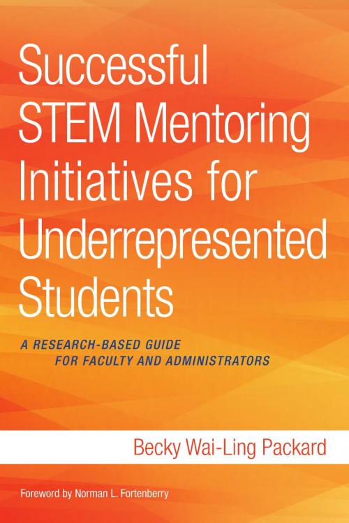 Cover of the book Successful STEM Mentoring Initiatives for Underrepresented Students by Becky Wai-Ling Packard, Stylus Publishing