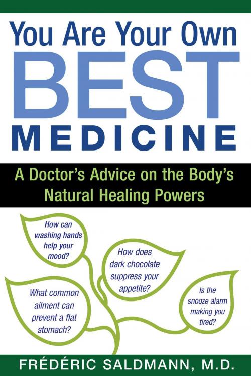Cover of the book You Are Your Own Best Medicine by Frédéric Saldmann, M.D., Inner Traditions/Bear & Company