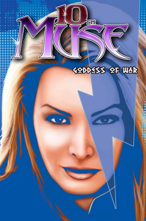 Cover of the book 10th Muse Goddess of War by Roger Cruz, Marv Wolfman, Roger Cruz, 10th Muse, TidalWave Productions