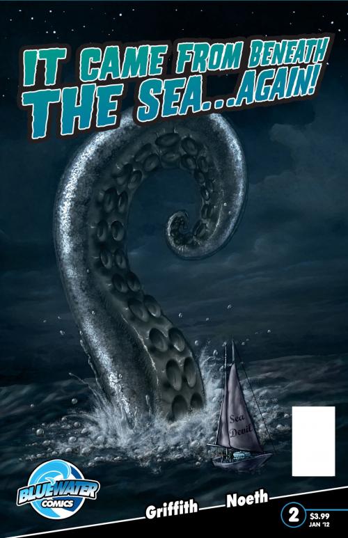 Cover of the book It Came From Beneath the Sea… Again! #2 by Todd Tennant, Clay Griffith, Todd Tennant, It Came From Beneath the Sea… Again!, TidalWave Productions