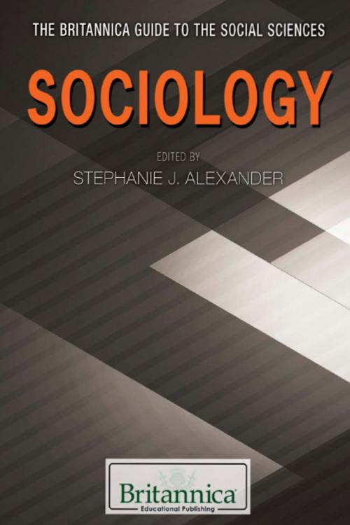 Cover of the book Sociology by Christine Poolos, Britannica Educational Publishing
