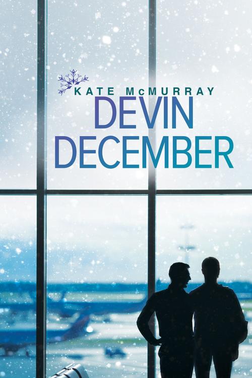 Cover of the book Devin December by Kate McMurray, Dreamspinner Press