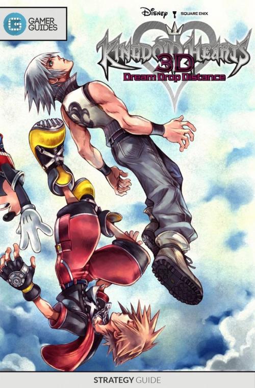 Cover of the book Kingdom Hearts 3D: Dream Drop Distance - Strategy Guide by GamerGuides.com, Gamer Guides