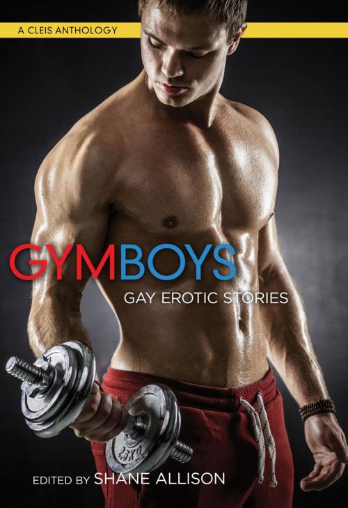 Cover of the book Gym Boys by , Cleis Press