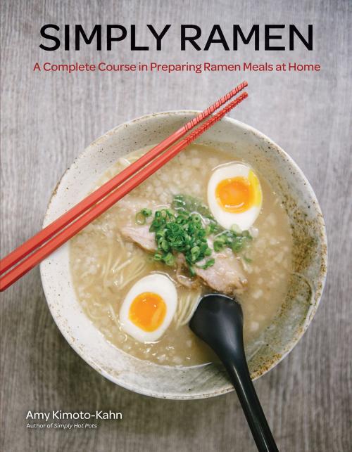 Cover of the book Simply Ramen by Amy Kimoto-Kahn, Race Point Publishing