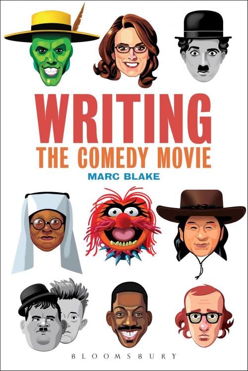 Cover of the book Writing the Comedy Movie by Marc Blake, Bloomsbury Publishing