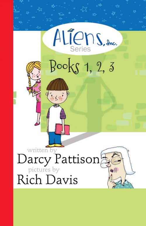 Cover of the book The Aliens, Inc. Series Box Set (Books 1, 2, 3) by Darcy Pattison, Mims House