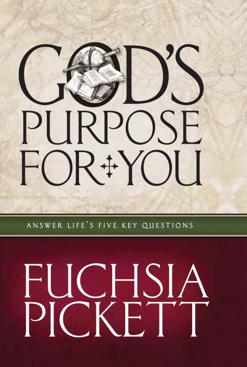 Cover of the book God's Purpose For You by Fuchsia Pickett, Charisma House