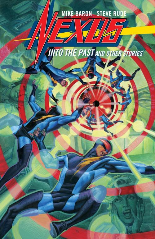 Cover of the book Nexus: into the Past and Other Stories by Mike Baron, Steve Rude, Dark Horse Comics