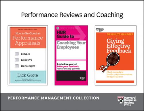 Cover of the book Performance Reviews and Coaching: The Performance Management Collection (5 Books) by Harvard Business Review, Dick Grote, Harvard Business Review Press