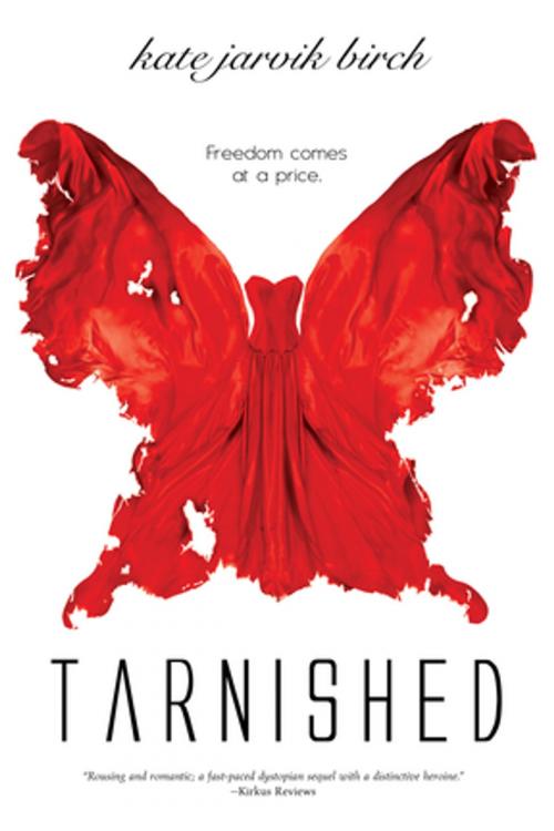 Cover of the book Tarnished by Kate Jarvik Birch, Entangled Publishing, LLC
