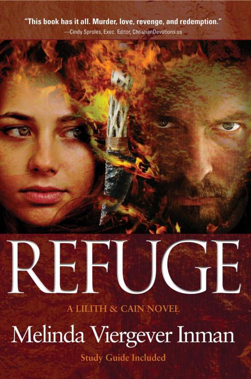 Cover of the book Refuge by Melinda Viergever Inman, ShowKnowGrow, LLC