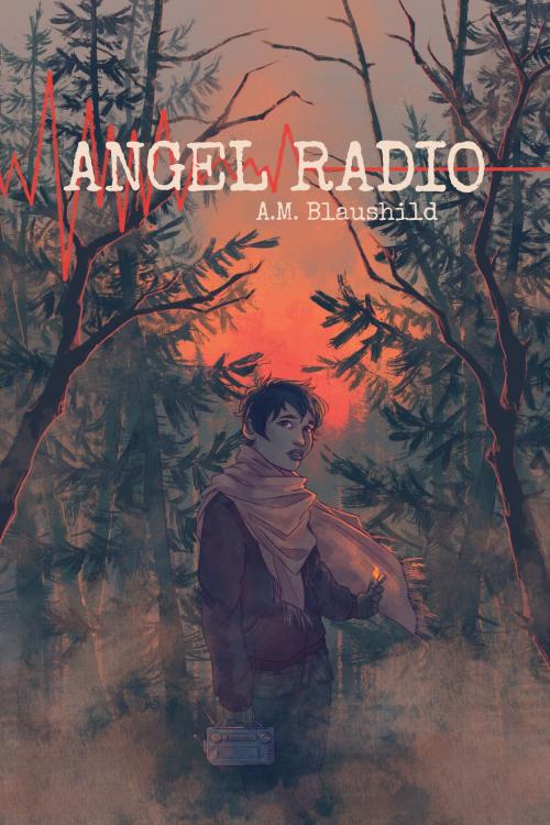 Cover of the book Angel Radio by A. M. Blaushild, Dreamspinner Press