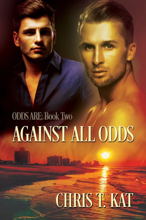 Cover of the book Against All Odds by Chris T. Kat, Dreamspinner Press