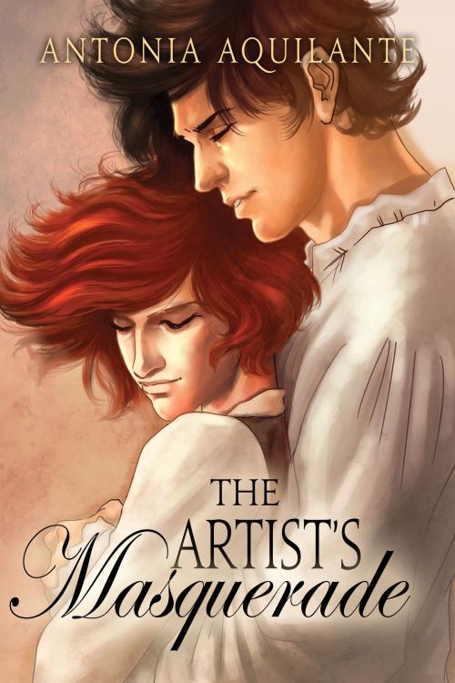 Cover of the book The Artist’s Masquerade by Antonia Aquilante, Dreamspinner Press