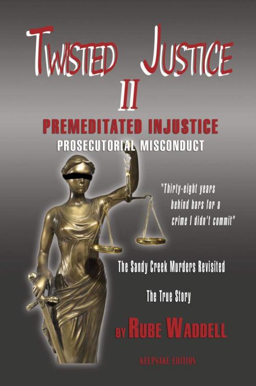 Cover of the book Twisted Justice II by Rube Waddell, BookLocker.com, Inc.