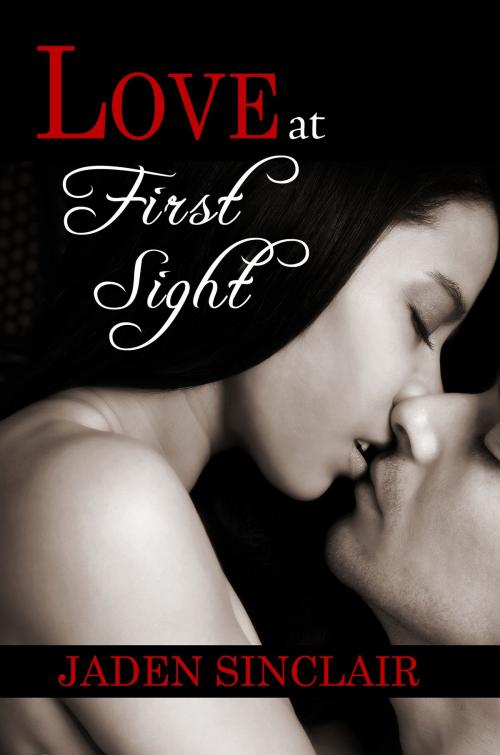 Cover of the book Love at First Sight by Jaden Sinclair, Melange Books, LLC