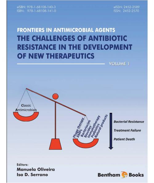Cover of the book Frontiers in Antimicrobial Agents Volume: 1 by Manuela  Oliveira, Bentham Science Publishers