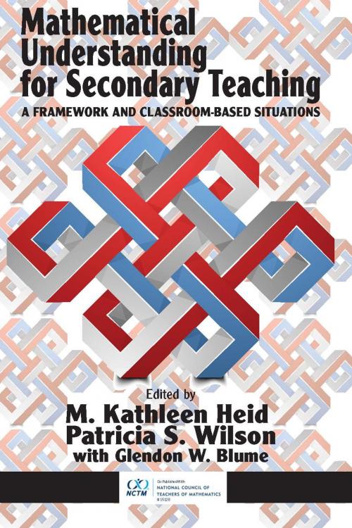 Cover of the book Mathematical Understanding for Secondary Teaching by , Information Age Publishing