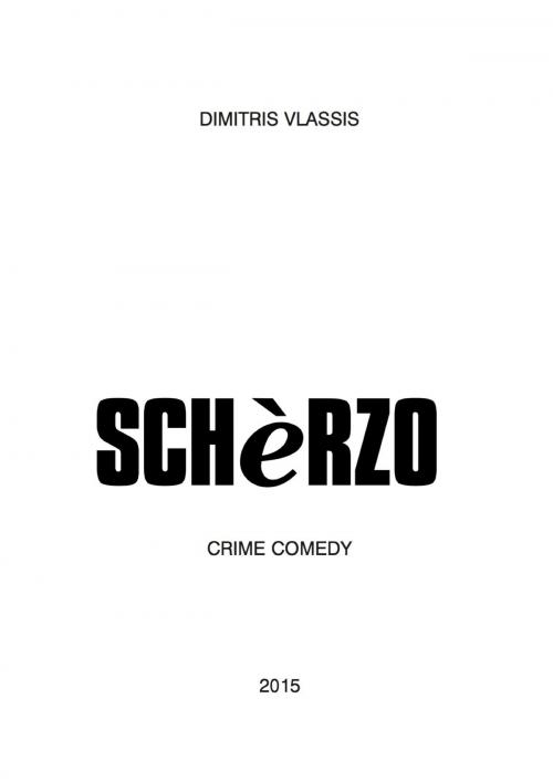 Cover of the book Scherzo by Dimitris Vlassis, BookBaby
