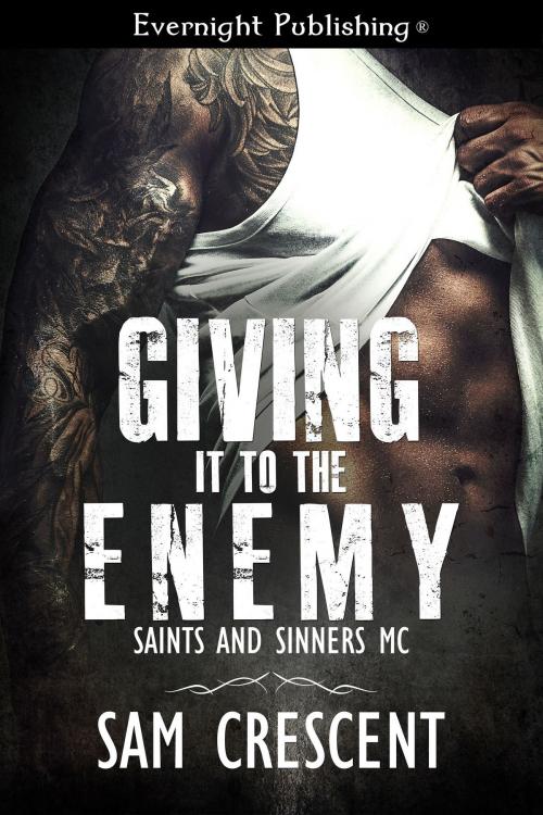 Cover of the book Giving It to the Enemy by Sam Crescent, Evernight Publishing