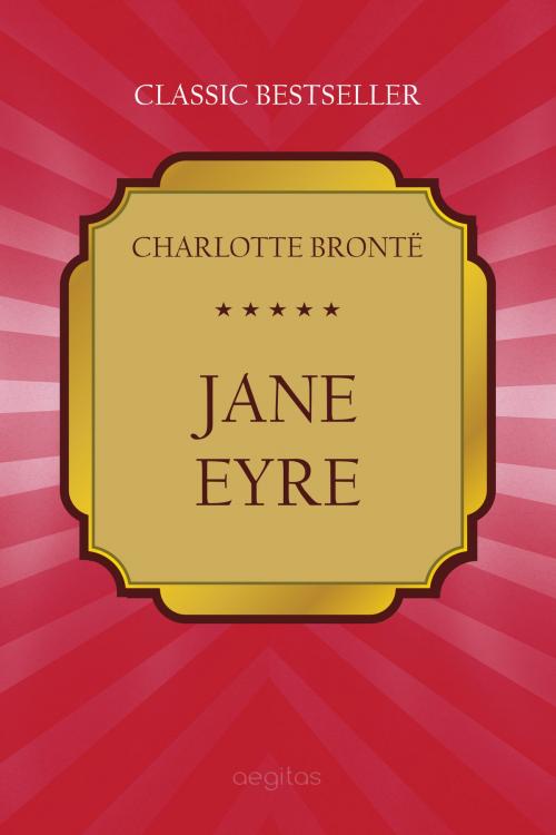 Cover of the book Jane Eyre by Brontë, Charlotte, Aegitas