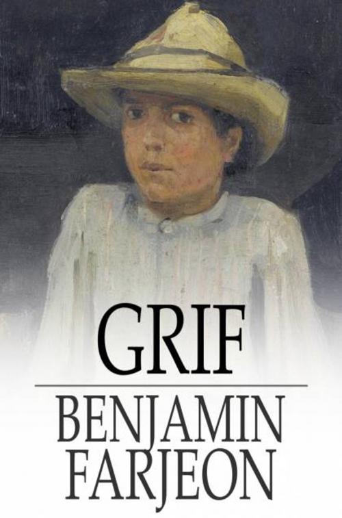 Cover of the book Grif by Benjamin Farjeon, The Floating Press