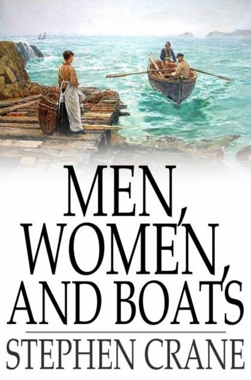 Cover of the book Men, Women, and Boats by Stephen Crane, The Floating Press