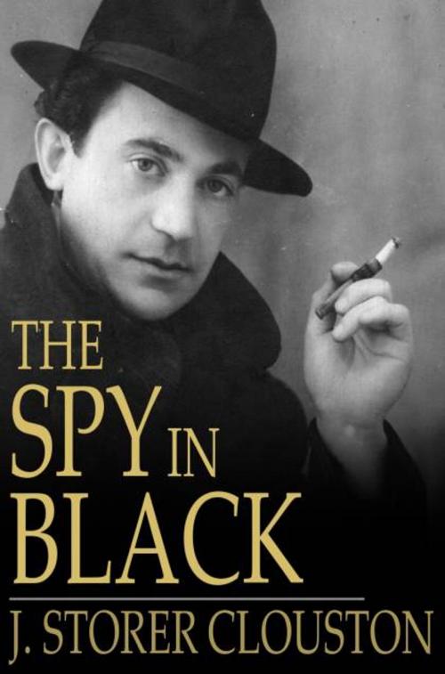 Cover of the book The Spy in Black by J. Storer Clouston, The Floating Press