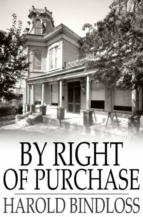 Cover of the book By Right of Purchase by Harold Bindloss, The Floating Press