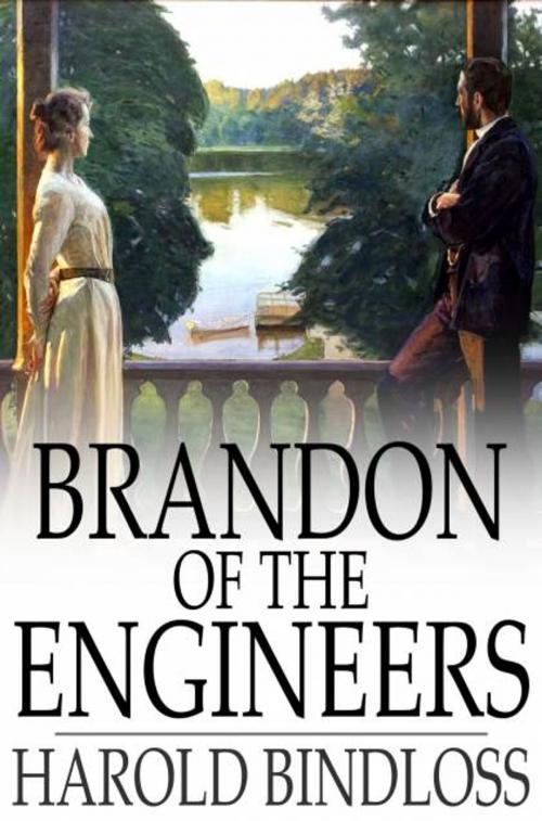 Cover of the book Brandon of the Engineers by Harold Bindloss, The Floating Press