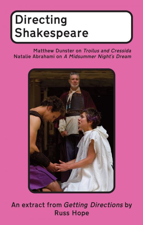 Cover of the book Directing Shakespeare by Russ Hope, Nick Hern Books