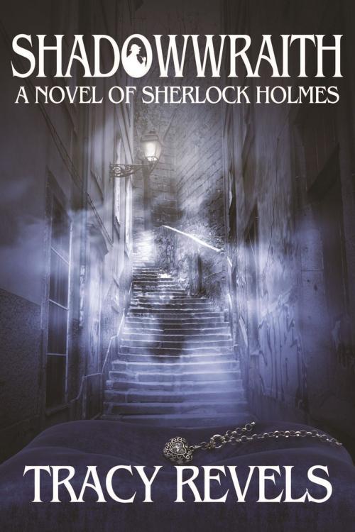 Cover of the book Shadowwraith by Tracy Revels, Andrews UK