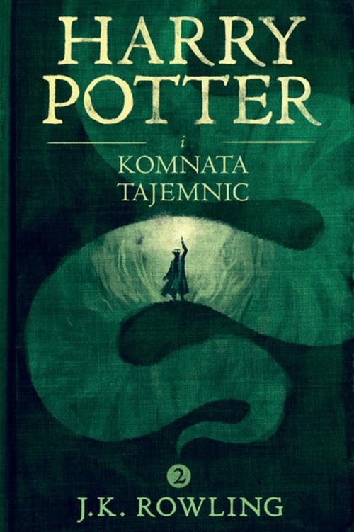 Cover of the book Harry Potter i Komnata Tajemnic by J.K. Rowling, Pottermore Publishing