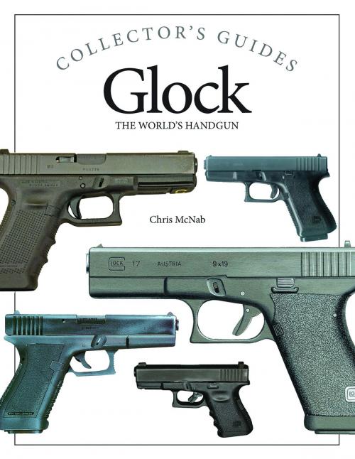 Cover of the book Glock by Chris McNab, Amber Books Ltd