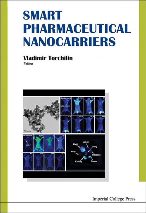 Cover of the book Smart Pharmaceutical Nanocarriers by Vladimir Torchilin, World Scientific Publishing Company