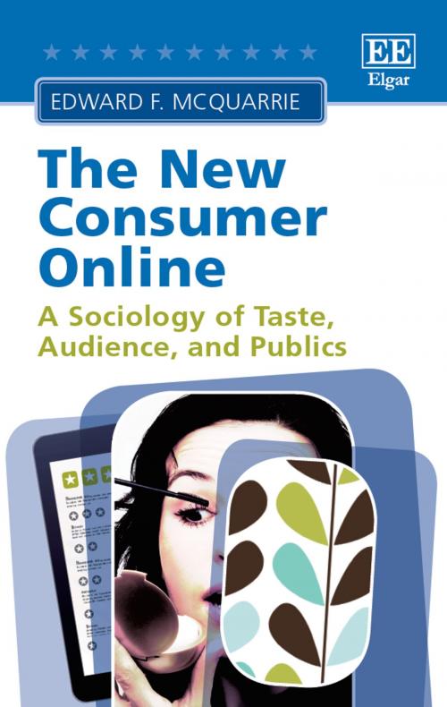 Cover of the book The New Consumer Online by Edward F. McQuarrie, Edward Elgar Publishing