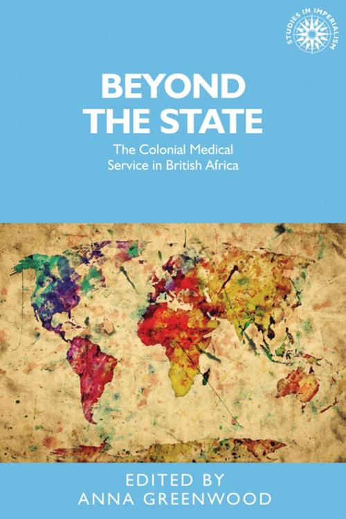 Cover of the book Beyond the state by , Manchester University Press