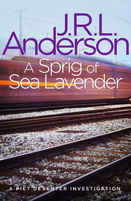 Cover of the book A Sprig of Sea Lavender by JRL Anderson, Bonnier Publishing Fiction