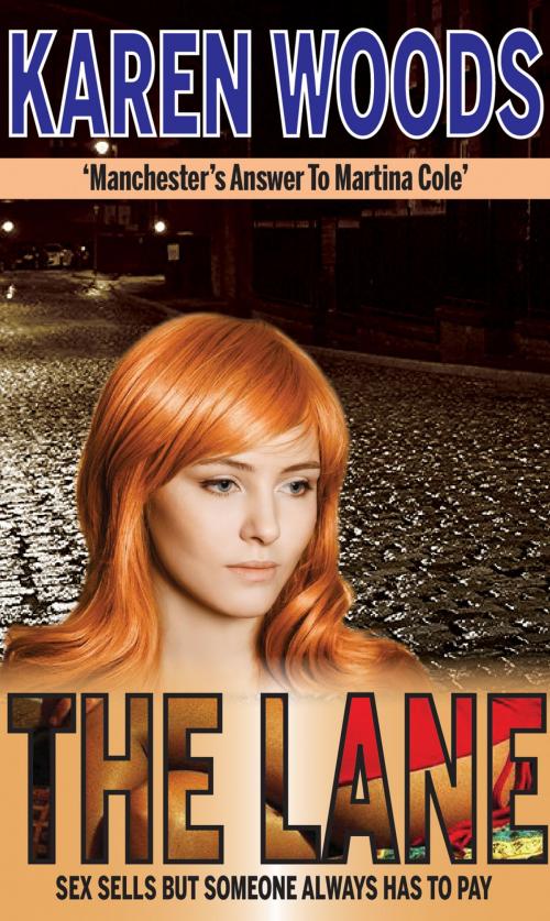 Cover of the book The Lane by Karen Woods, Empire Publications