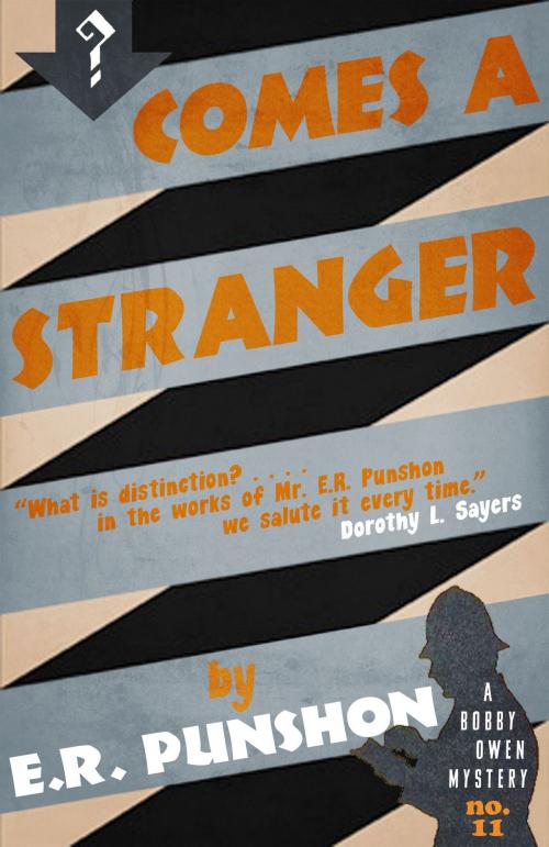 Cover of the book Comes a Stranger by E.R. Punshon, Dean Street Press